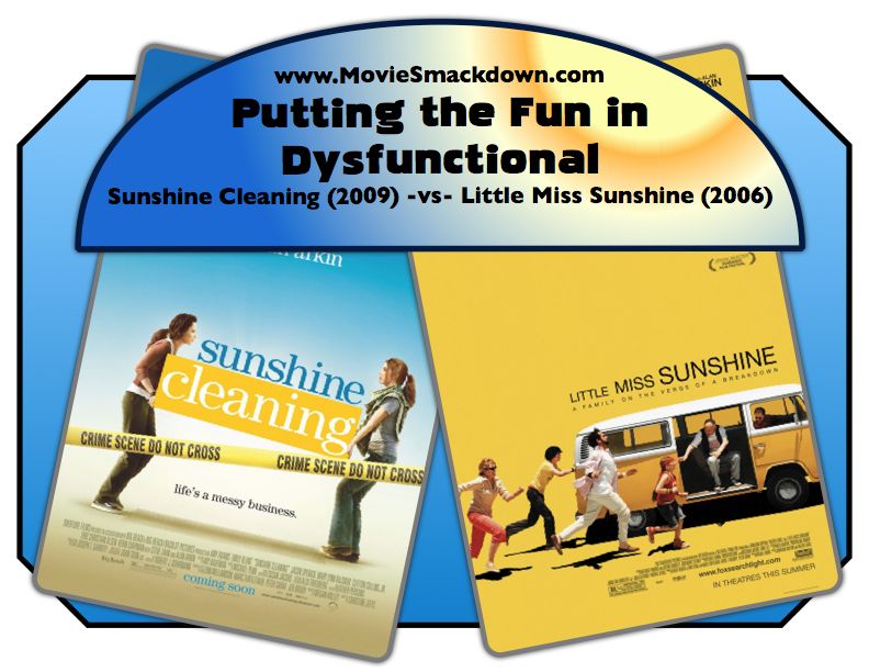 Sunshine Cleaning -vs- Little Miss Sunshine