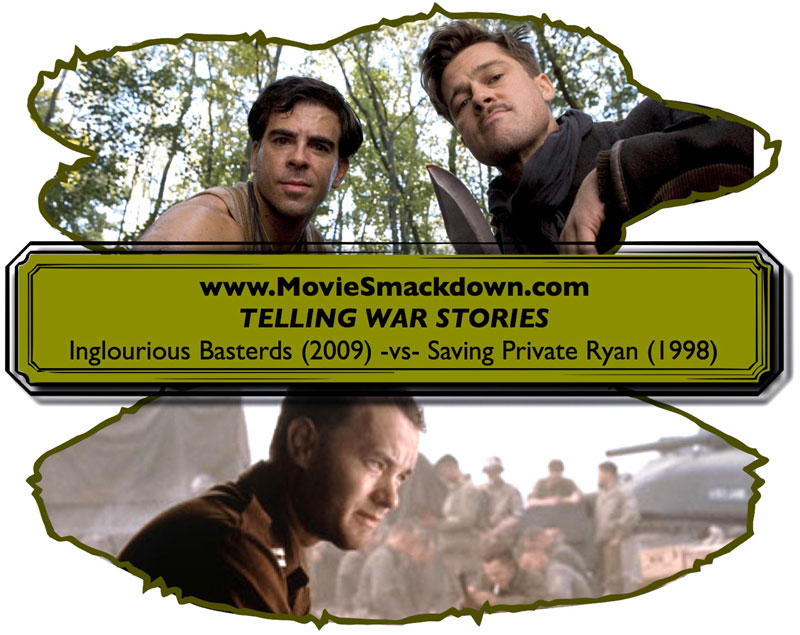 Inglorious Basterds -vs- Saving Private Ryan