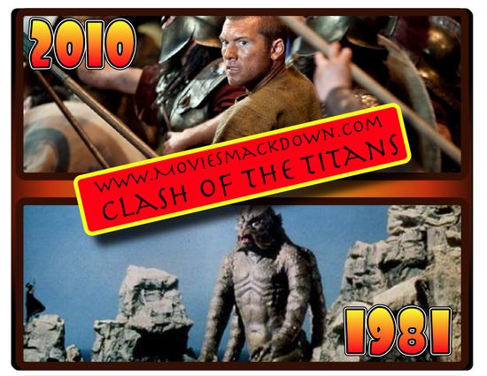 Clash of the Titans 3D (2010) -vs- Clash of the Titans (1981