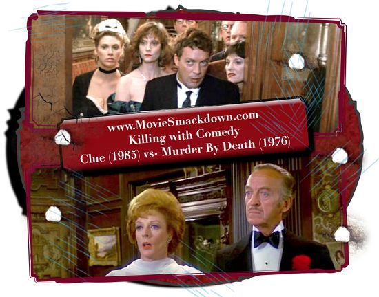 Clue -vs- Murder by Death
