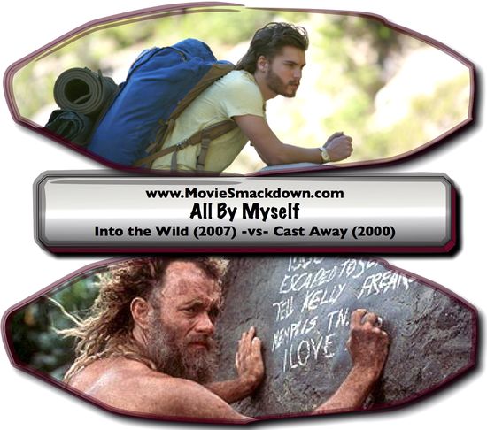 Into the Wild -vs- Cast Away