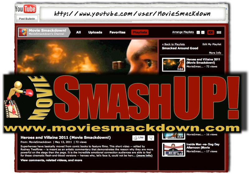 Movie Smashups! Only from Movie Smackdown!Â®