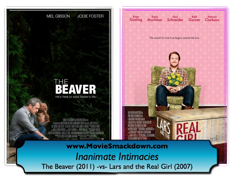 The Beaver -vs- Lars and the Real Girl