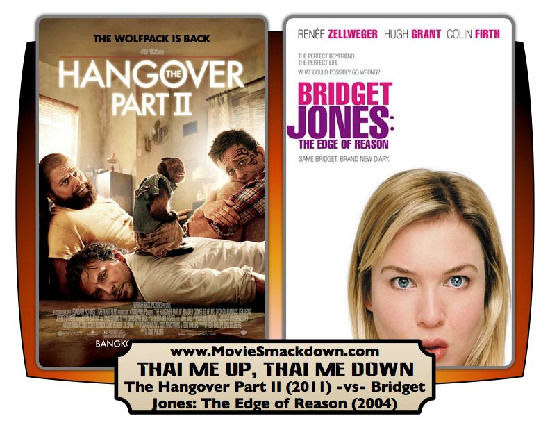 The Hangover Part II -vs- Bridget Jones: The Edge of Reason