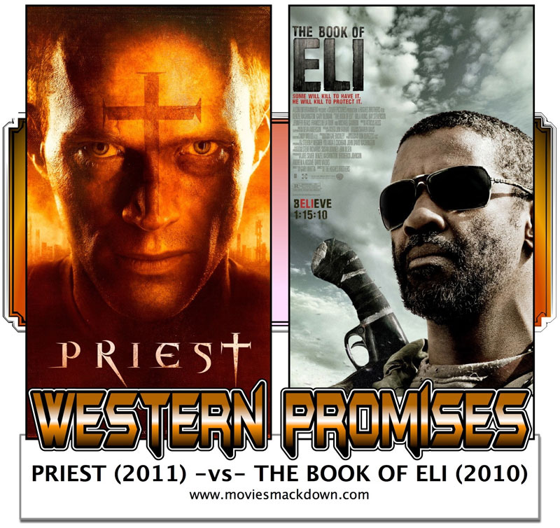 Priest -vs- Book of Eli