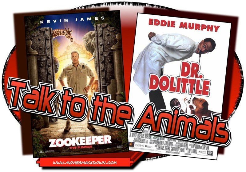 Zookeeper -vs- Dr. Dolittle