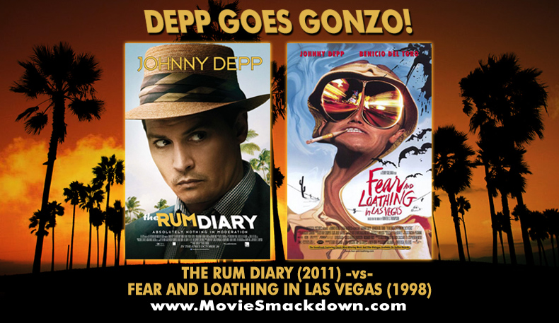 The Rum Diary -vs- Fear and Loathing in Las Vegas