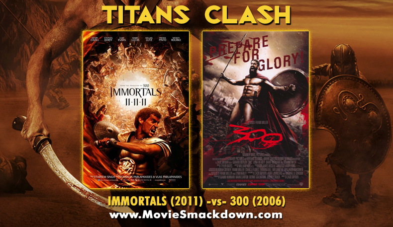 Immortals (2011) -vs-300 (2006)