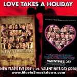 New Year's Eve (2011) -vs- Valentine's Day (2010)
