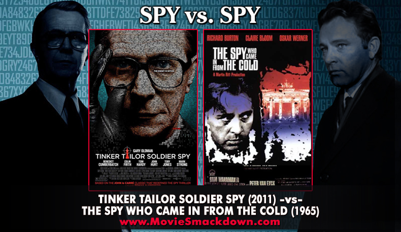 Tinker Tailor Soldier Spy(2011) -vs- The Spy Who Came in from the Cold (1965)