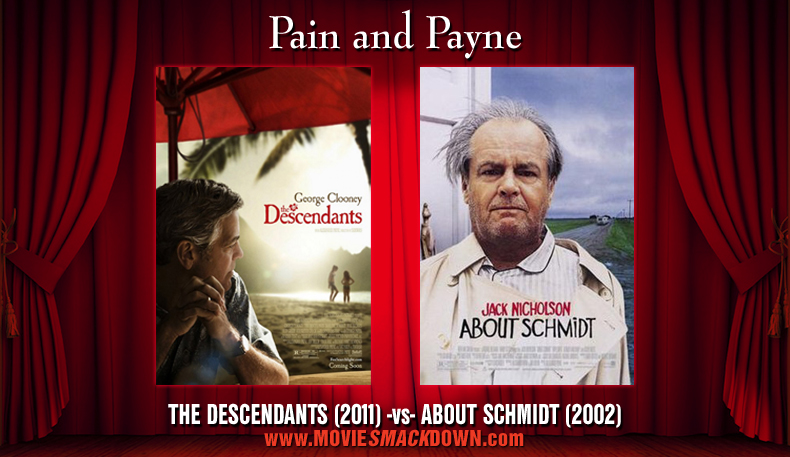 Descendants (2011) vs Schmidt (2002)