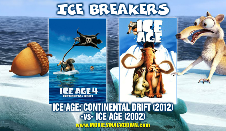 Ice Age: Continental Drift (2012) -vs- Ice Age (2002)