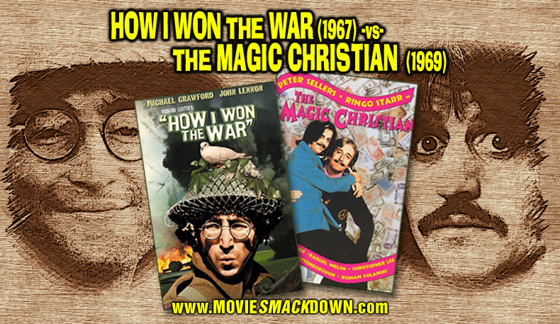 How I Won the War (1967) vs The Magic Christian (1969), The Beatles, comparison