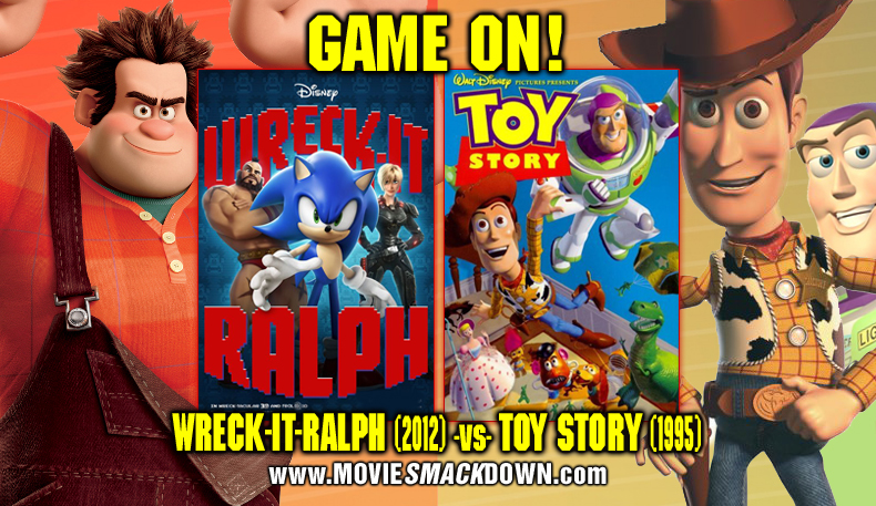 Wreck-It-Ralph vs. Toy Story - animated children's movies - toys