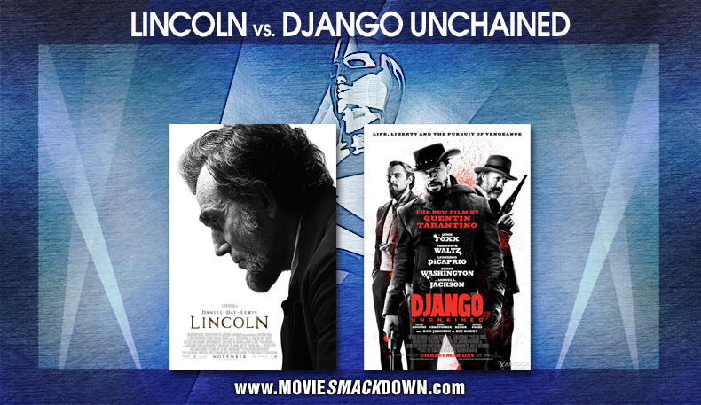 Lincoln vs Django Unchained